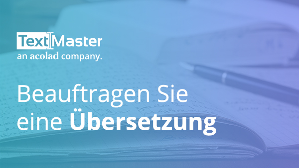 Beauftragen Sie eine Übersetzung